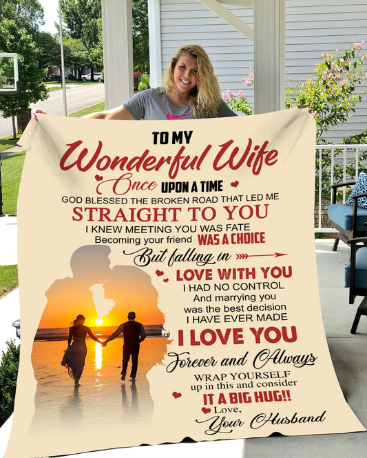 To My Wife- God Blessed The Broken Road That Led Me Straight to You- Valentine's Day Gift -Wife Blanket