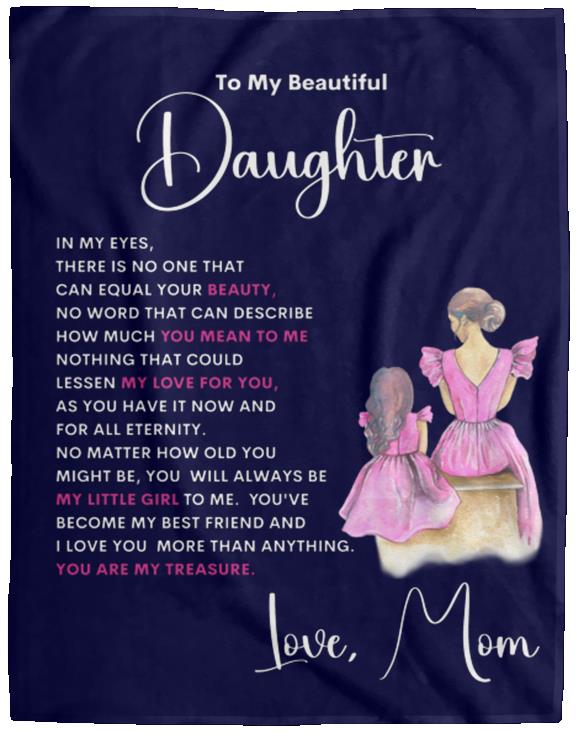 To My Beautiful Daughter Love Mom Cozy Plush Fleece Blanket